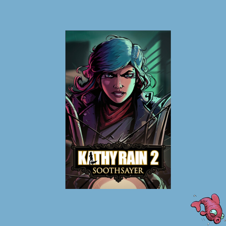 Folge 33: Kathy Rain 2 – Soothsayer